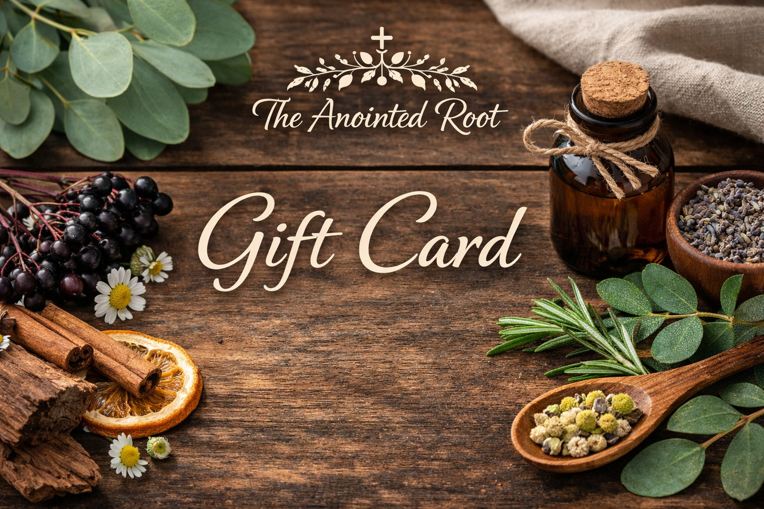 The Anointed Root Gift Card